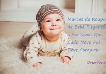 Marcas de Roupas de Bebê Elegantes e Acessíveis Que Cada Novo Pai Deve Comprar