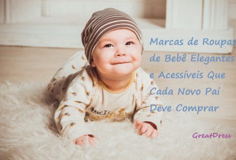 Marcas de Roupas de Bebê Elegantes e Acessíveis Que Cada Novo Pai Deve Comprar