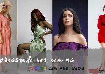 Expressando-nos Com as Cores que Vestimos