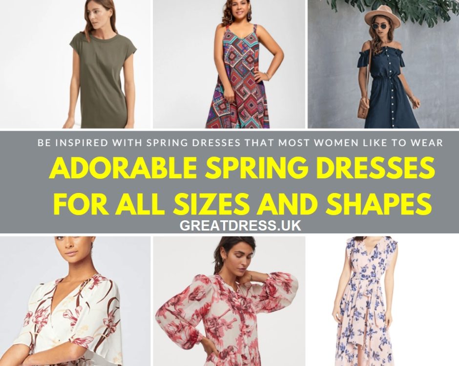 Vestidos de primavera adoráveis ​​para todos os tamanhos e formas