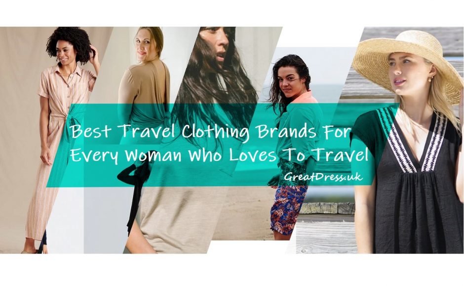Melhores marcas de roupas de viagem para todas as mulheres que adoram viajar
