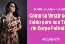Como se Vestir com Estilo para seu Tipo de Corpo Peituda