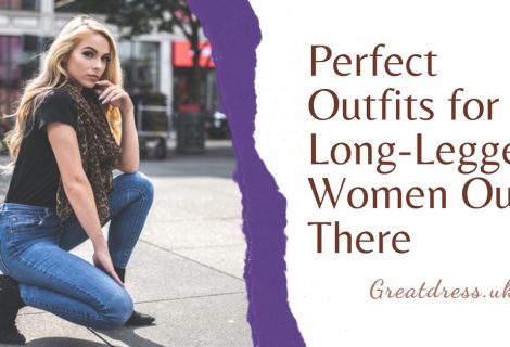 Roupas perfeitas para mulheres de pernas compridas lá fora